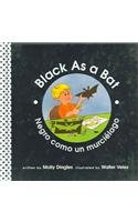Black As A Bat/negro Como Un Murcielago (Community of Color/Comunidad Del Color) (Spanish Edition)