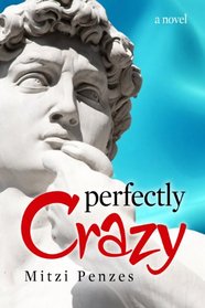 Perfectly Crazy