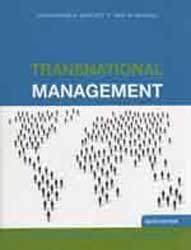 Transnational Management: Text, Cases and Readings in Cross-Border Management