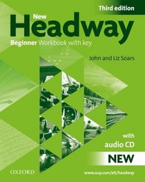 New Headway: Workbook with Key Audio Pack Beginner level