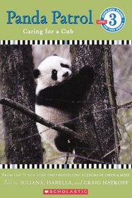 Panda Patrol: Caring for a Cub (Scholastic Reader: Level 3 (Pb))