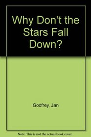 Why Don't the Stars Fall Down?