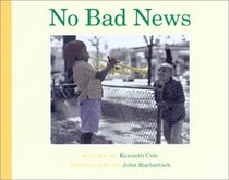 No Bad News (Concept Books (Albert Whitman))