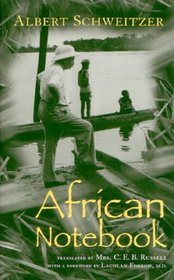 African Notebook (Albert Schweitzer Library (Syracuse, N.Y.).)
