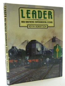Leader and Southern Experimental Steam (Transport/Railway)