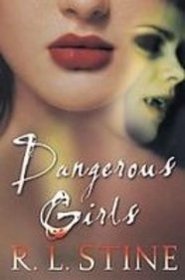 Dangerous Girls