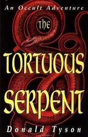 The Tortuous Serpent: An Occult Adventure