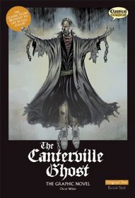 The Canterville Ghost The Graphic Novel: Original Text (Classics Range)