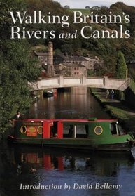 Walking Britain's Rivers & Canals