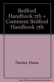 Bedford Handbook 7e cloth & Comment for The Bedford Handbook 7e