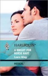A Knight for Nurse Hart (Harlequin Medical, No 461)