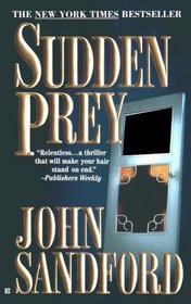 Sudden Prey (Lucas Davenport, Bk 8)