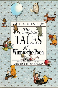 The Complete Tales of Winnie the Pooh