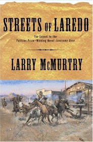 Streets of Laredo (Lonesome Dove, Bk 4)