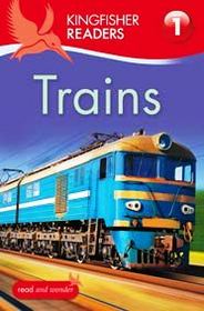 Kingfisher Readers L1: Trains