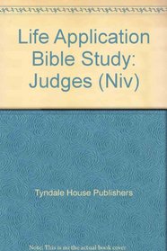 Life Application Bible Study: Judges (Niv)