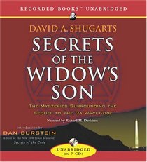 Secrets of the Widow's Son: The Mysteries Surrounding the Sequel to the Da Vinci Code