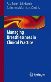 Managing Breathlessness in Clinical Practice