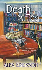 Death by Tea (Bookstore Cafe, Bk 2)