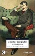Cuentos completos/ Complete Stories (Clasicos/ Classics) (Spanish Edition)