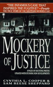 Mockery of Justice: True Story of Sheppard Murder Case