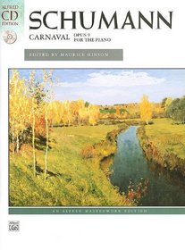 Schumann -- Carnaval, Op. 9 (Book & CD) (Alfred Masterwork Edition)