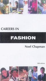 Careers in Fashion (Kogan Page Careers in)