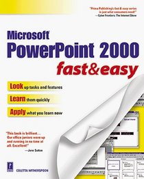 PowerPoint 2000 Fast  Easy (Fast  Easy)