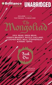 Mongoliad, The: Book One Collector's Edition (The Foreworld Saga)