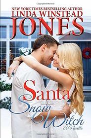 Santa and the Snow Witch (Mystic Springs)