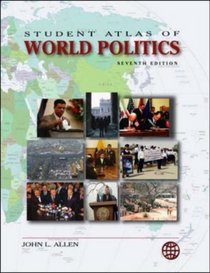 Student Atlas of World Politics (Student Atlas)