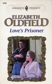 Love's Prisoner (Presents Plus) (Harlequin Presents, No 1773)