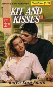 Kit and Kisses (Precious Gem Romance, No 74)