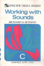 Working with Sounds C (Specific Skill Series)