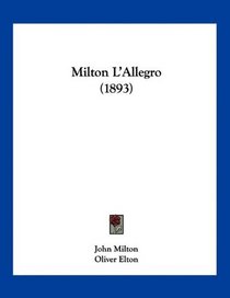 Milton L'Allegro (1893)