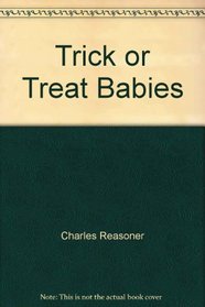 Trick or Treat Babies