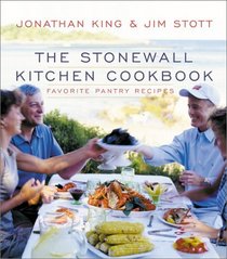 The Stonewall Kitchen Cookbook : Favorite Pantry Recipes