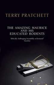 Amazing Maurice and His Educated Rodents (Discworld Novels)