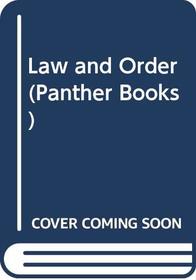 Law and Order (Panther Bks.)