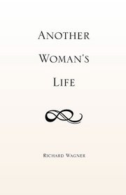 Another Woman's Life