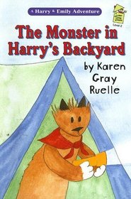 The Monster in Harry's Backyard: A Harry  Emily Adventure (A Holiday House Reader, Level 2)