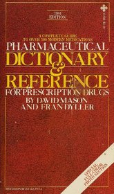 Pharmaceutical dictionary & reference for prescription drugs