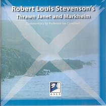 Robert Louis Stevenson's Thrawn Janet and Markheim: A Commentary