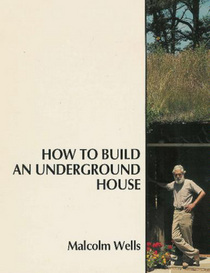 How To Build An Underground House