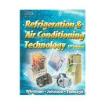 Refrigeration and Air Conditioning Technology with Lab Manual