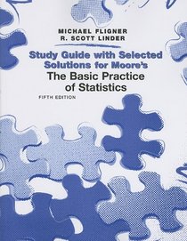 The Basic Practice of Statistics Student Study Guide