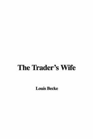 The Trader's Wife