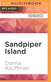 Sandpiper Island (Bachelors of Blueberry Cove)