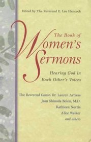 The Book of Women's Sermons : Hearing God in Each Other's Voices