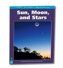 Sun, Moon, and Stars (Foss Science Resources)